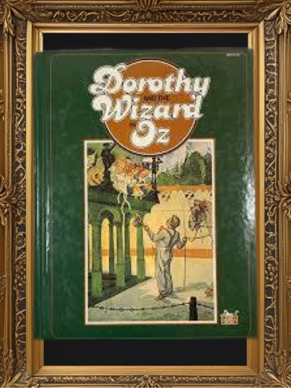Dorothy and the Wizard in Oz Hardcover Book 1980 Ed.